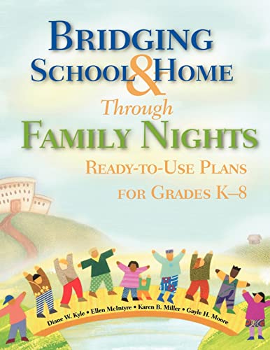 Stock image for Bridging School and Home Through Family Nights: Ready-to-Use Plans for Grades K-8 for sale by Half Price Books Inc.