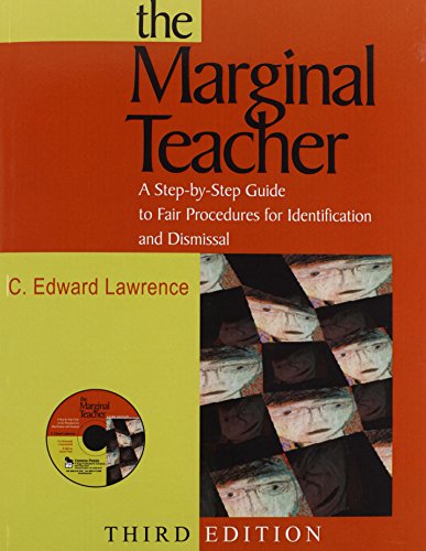 Stock image for The Marginal Teacher : A Step-By-Step Guide to Fair Procedures for Identification and Dismissal for sale by Better World Books