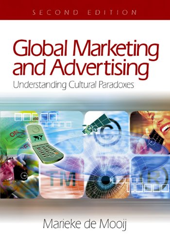 Beispielbild fr Global Marketing and Advertising : Understanding Cultural Paradoxes zum Verkauf von Better World Books