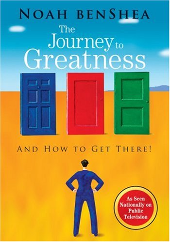 Beispielbild fr The Journey to Greatness: And How to Get There! zum Verkauf von Blue Vase Books