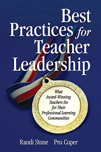 Beispielbild fr Best Practices for Teacher Leadership: What Award-Winning Teachers Do for Their Professional Learning Communities zum Verkauf von Wonder Book