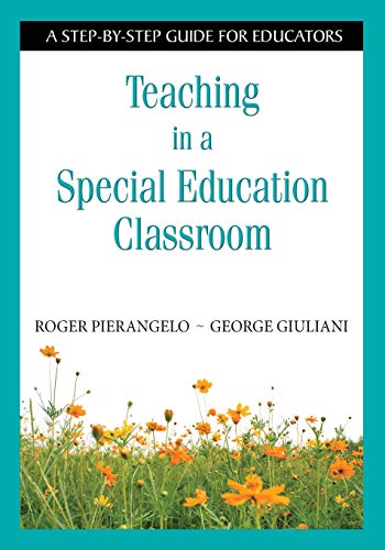 9781412916011: Teaching Students With Learning Disabilities: A Step-by-Step Guide for Educators: 0