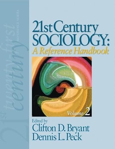 Beispielbild fr 21st Century Sociology: A Reference Handbook (21st Century Reference Series (Thousand Oaks, Calif.)) zum Verkauf von Irish Booksellers