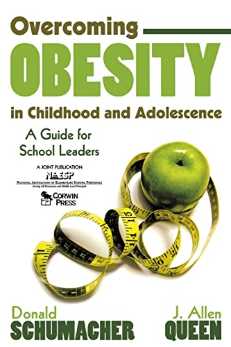 Imagen de archivo de Overcoming Obesity in Childhood and Adolescence : A Guide for School Leaders a la venta por Better World Books