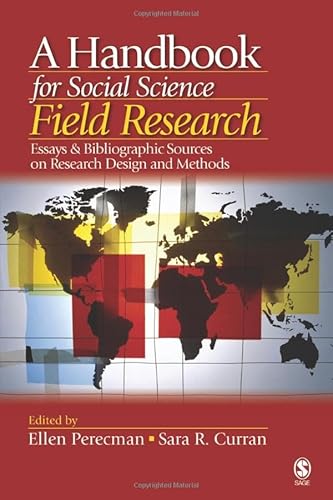 Stock image for A Handbook for Social Science Field Research: Essays & Bibliographic Sources on Research Design and Methods for sale by Mispah books