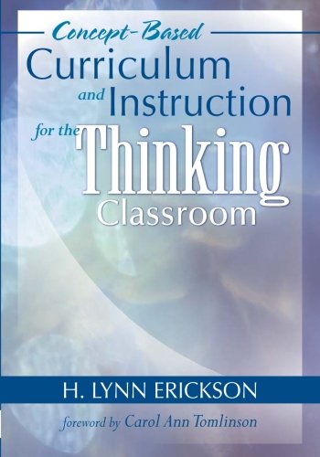 Beispielbild fr Concept-Based Curriculum and Instruction for the Thinking Classroom zum Verkauf von Better World Books