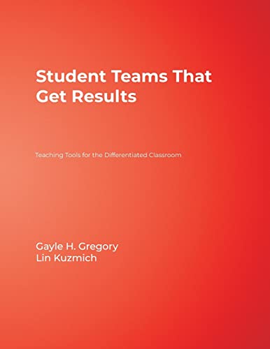 Imagen de archivo de Student Teams That Get Results: Teaching Tools for the Differentiated Classroom a la venta por SecondSale