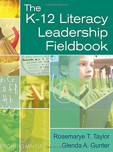 9781412917506: The K-12 Literacy Leadership Fieldbook