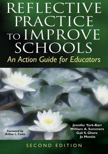 Beispielbild fr Reflective Practice to Improve Schools: An Action Guide for Educators zum Verkauf von The Maryland Book Bank