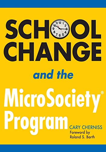 Beispielbild fr School Change and the MicroSociety® Program zum Verkauf von HPB-Ruby