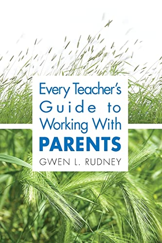 Imagen de archivo de Every Teacher's Guide to Working With Parents a la venta por Wonder Book