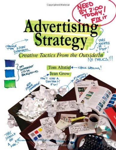 Stock image for Advertising Strategy : Creative Tactics from the Outside/in for sale by Better World Books: West
