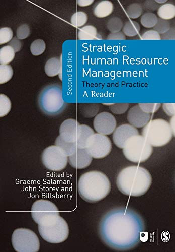 Stock image for Strategic Human Resource Management, Second Edition: Theory and Practice (Published in association with The Open University) for sale by AwesomeBooks