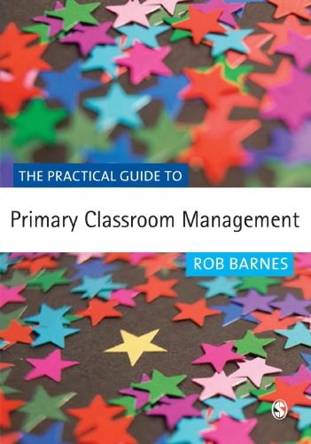 Stock image for The Practical Guide to Primary Classroom Management (Primary Guides) for sale by WorldofBooks