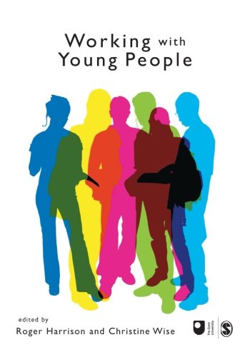 Stock image for Working with Young People (Published in association with The Open University) for sale by WorldofBooks