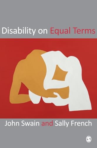 Disability on Equal Terms - Swain, John (EDT); French, Sally (EDT)