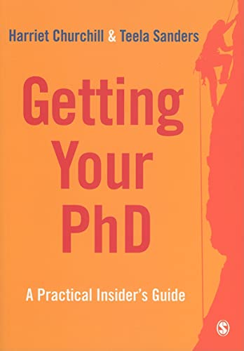 Beispielbild fr Getting Your PhD: A Practical Insider?s Guide zum Verkauf von WorldofBooks