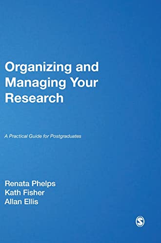 Stock image for Organizing and Managing Your Research: A Practical Guide for Postgraduates for sale by Buchpark