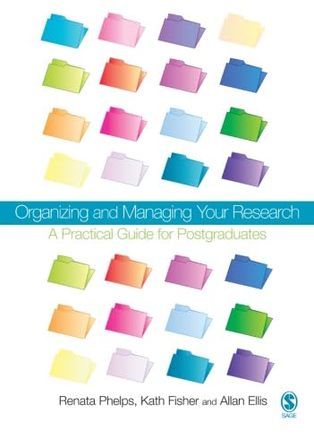 Imagen de archivo de Organizing and Managing Your Research: A Practical Guide for Postgraduates a la venta por Zoom Books Company
