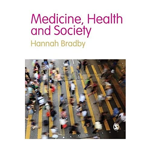 Imagen de archivo de Medicine, Health and Society a la venta por Blackwell's