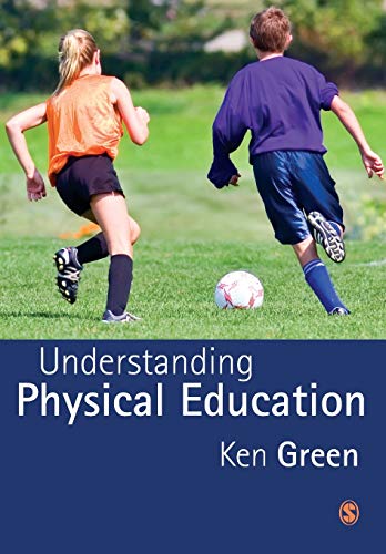 Stock image for Understanding Physical Education for sale by Better World Books