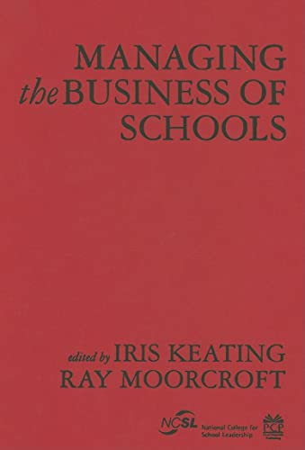 9781412921169: Managing the Business of Schools