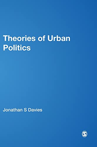 Beispielbild fr Theories of Urban Politics zum Verkauf von Better World Books: West