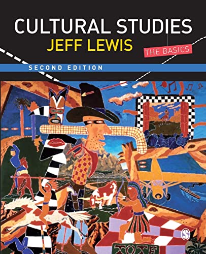 Cultural Studies: The Basics (9781412922302) by Lewis, Jeff