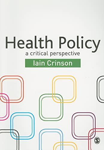 Stock image for Health Policy: A Critical Perspective for sale by WorldofBooks