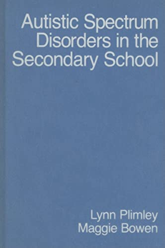 Imagen de archivo de Autistic Spectrum Disorders in the Secondary School a la venta por Better World Books: West