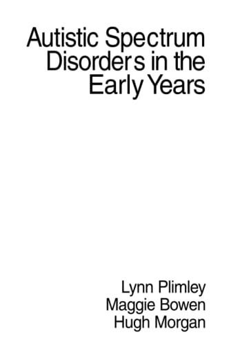 9781412923149: Autistic Spectrum Disorders in the Early Years (Autistic Spectrum Disorder Support Kit)