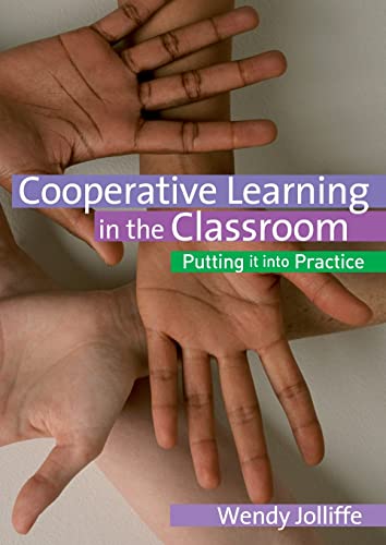 Imagen de archivo de Cooperative Learning in the Classroom: Putting it into Practice a la venta por WorldofBooks