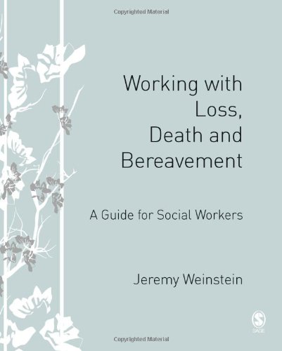 Imagen de archivo de Working with Loss, Death and Bereavement: A Guide for Social Workers [Hardcover] a la venta por Gareth Roberts