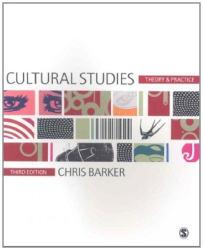 Stock image for Cultural Studies: Theory and Practice for sale by SecondSale