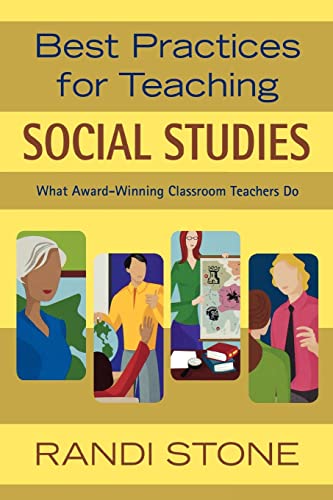 Beispielbild fr Best Practices for Teaching Social Studies : What Award-Winning Classroom Teachers Do zum Verkauf von Better World Books