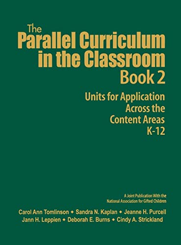 Beispielbild fr The Parallel Curriculum in the Classroom, Book 2: Units for Application Across the Content Areas, K-12 zum Verkauf von Lucky's Textbooks