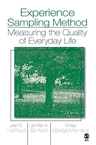 9781412925570: Experience Sampling Method: Measuring the Quality of Everyday Life