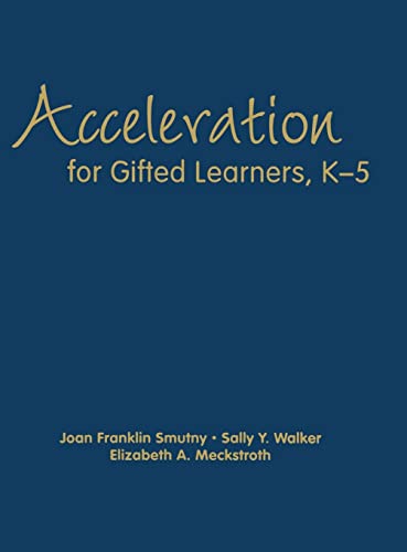 Stock image for Acceleration for Gifted Learners, K-5 for sale by Lee Jones-Hubert