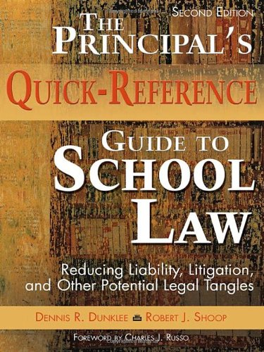 Immagine dell'editore per The Principal's Quick-Reference Guide to School Law: Reducing Liability, Litigation, and Other Potential Legal Tangles venduto da The Book Spot