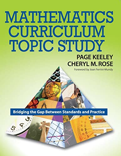 9781412926447: Mathematics Curriculum Topic Study: Bridging the Gap Between Standards and Practice