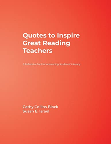 Stock image for Quotes to Inspire Great Reading Teachers: A Reflective Tool for Advancing Students' Literacy for sale by HPB-Red