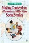 9781412926645: Making Connections in Elementary and Middle School Social Studies