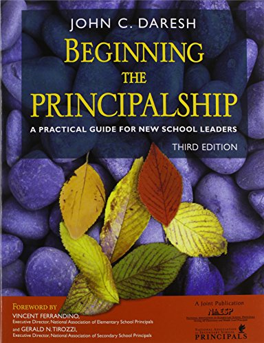 Beispielbild fr Beginning the Principalship: A Practical Guide for New School Leaders zum Verkauf von Jenson Books Inc