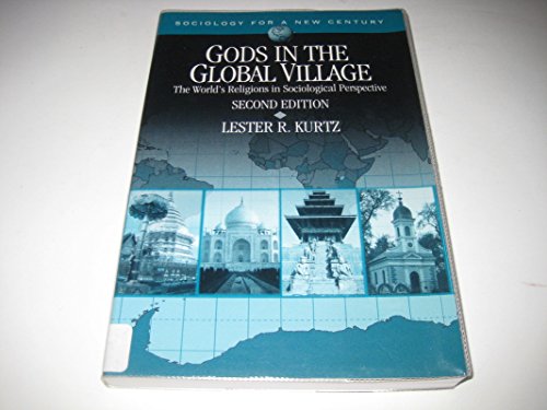 Stock image for Gods in the Global Village : The World's Religions in Sociological Perspective for sale by Better World Books: West