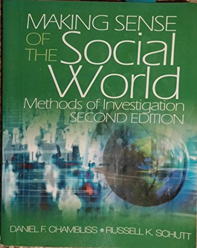 Beispielbild fr Making Sense of the Social World : Methods of Investigation zum Verkauf von Better World Books