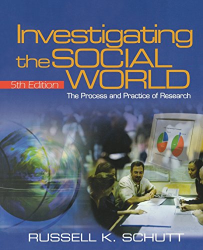 9781412927345: Investigating the Social World: The Process And Practice of Research