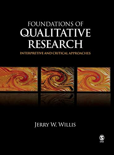 9781412927406: Foundations of Qualitative Research: Interpretive and Critical Approaches