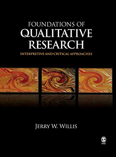 9781412927406: Foundations of Qualitative Research: Interpretive And Critical Approaches