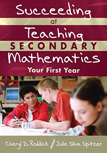 Imagen de archivo de Succeeding at Teaching Secondary Mathematics: Your First Year a la venta por HPB-Red