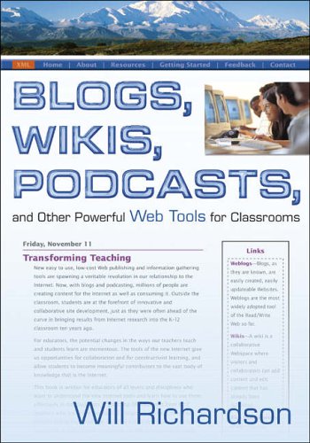 Stock image for Blogs, Wikis, Podcasts, And Other Powerful Web Tools For Classrooms for sale by Ammareal